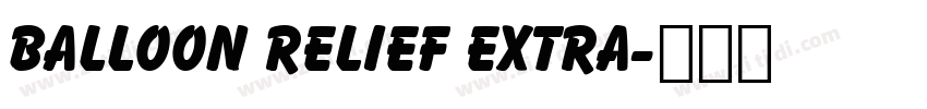 balloon relief extra字体转换